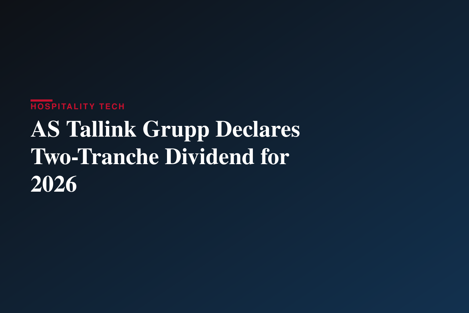 Dividend payment ex-date of AS Tallink Grupp 