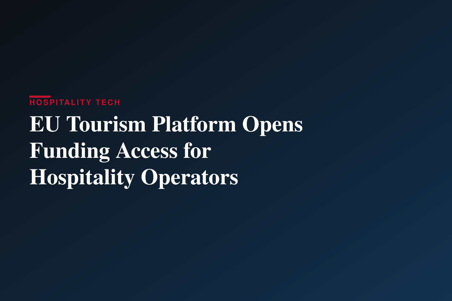 EU Tourism Platform helps unlock funding opportunities