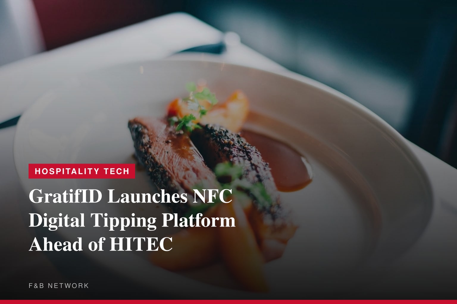 GratifID Launches NFC Digital Tipping Platform Ahead of HITEC