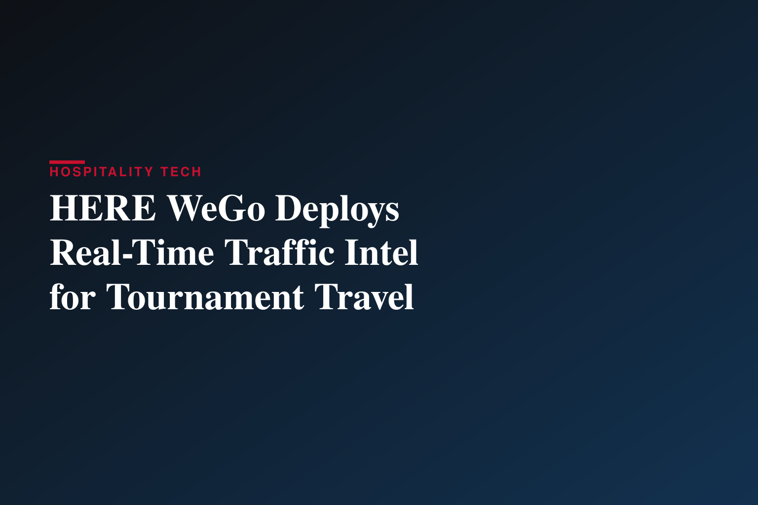 HERE WeGo brings real-time traffic intel to soccer fans across North America