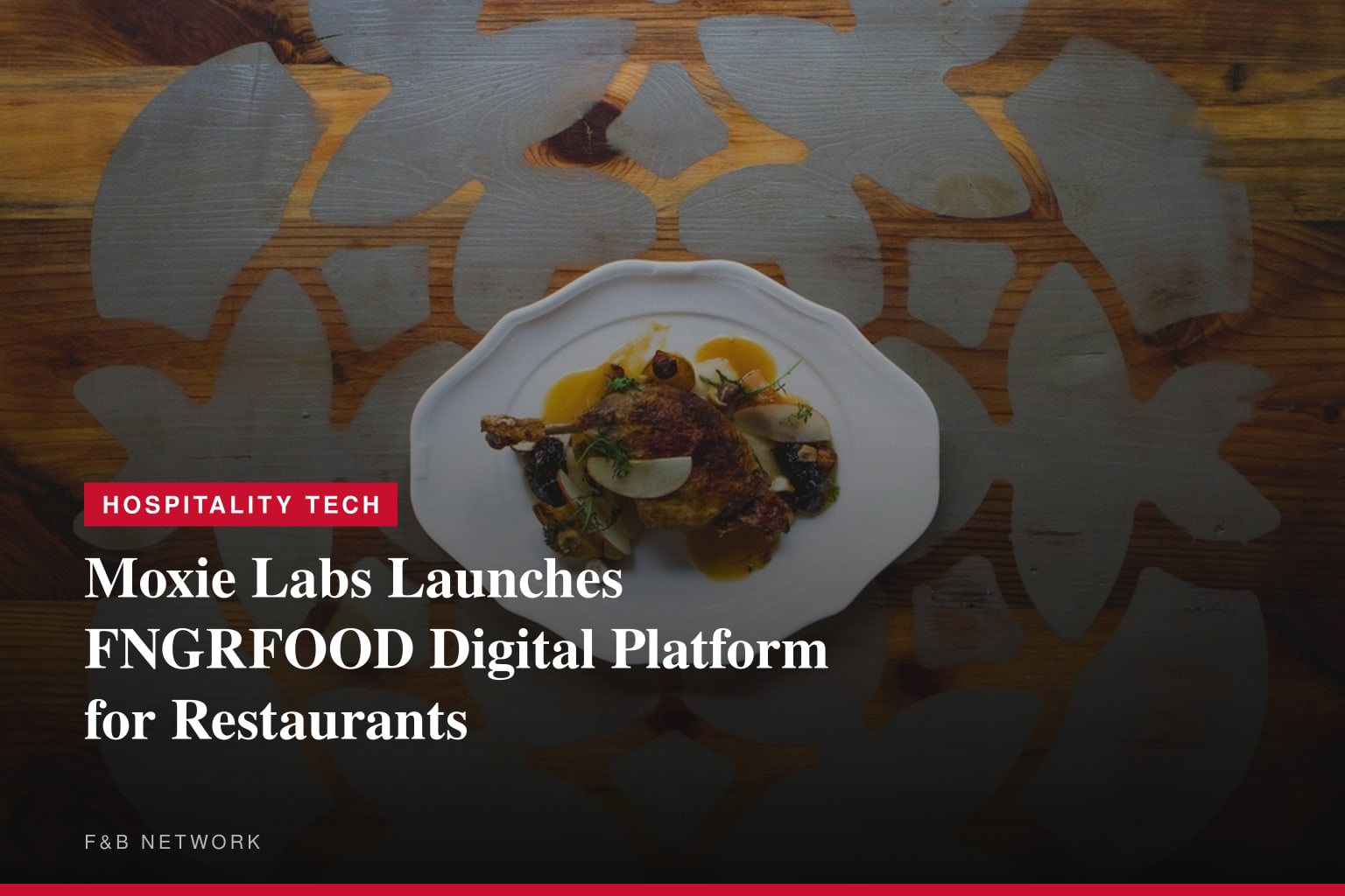 Moxie Labs Launches FNGRFOOD Digital Platform for Restaurants