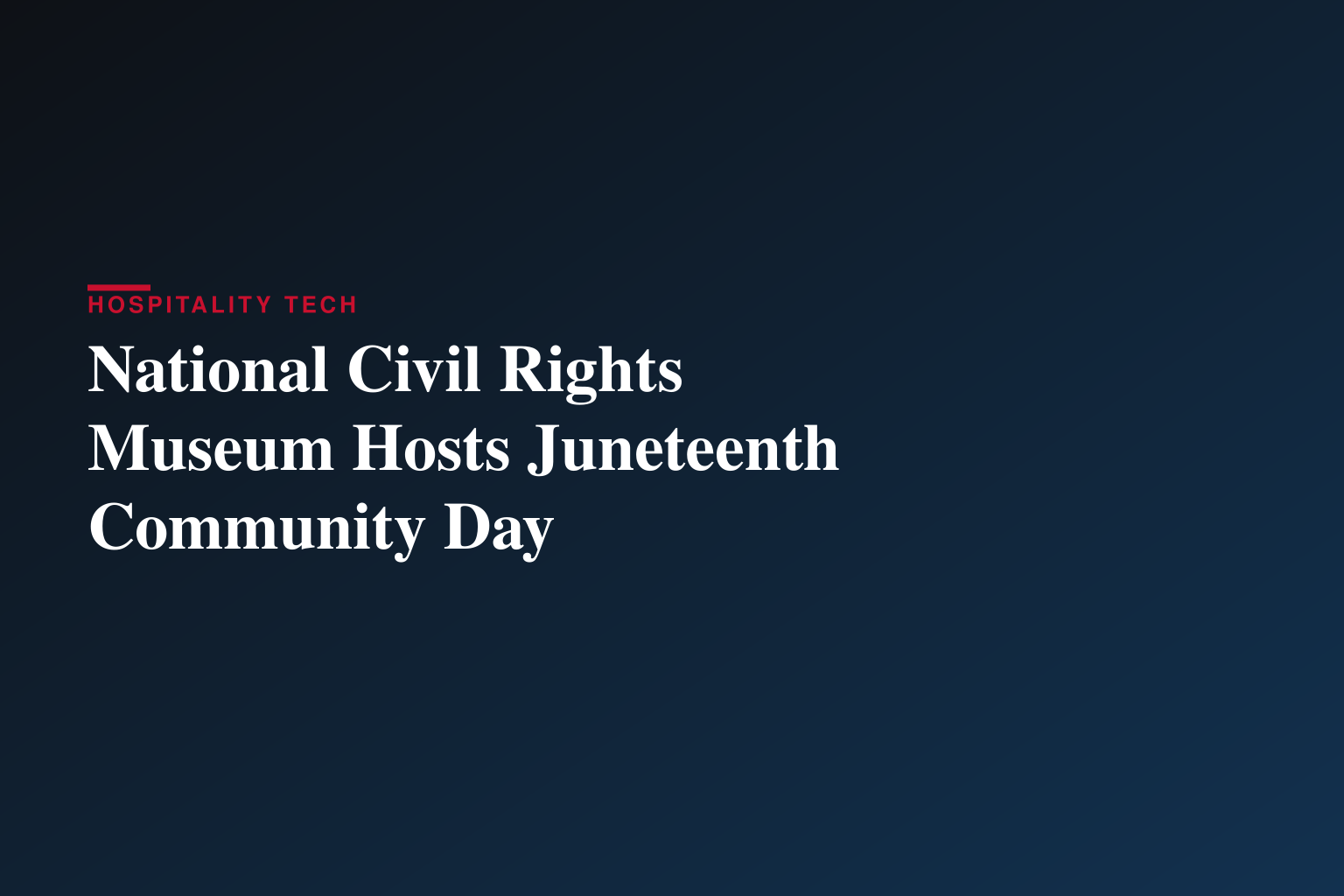 National Civil Rights Museum Celebrates Juneteenth Community Day with Free Admission Period, Health Services, and Cultural Performances