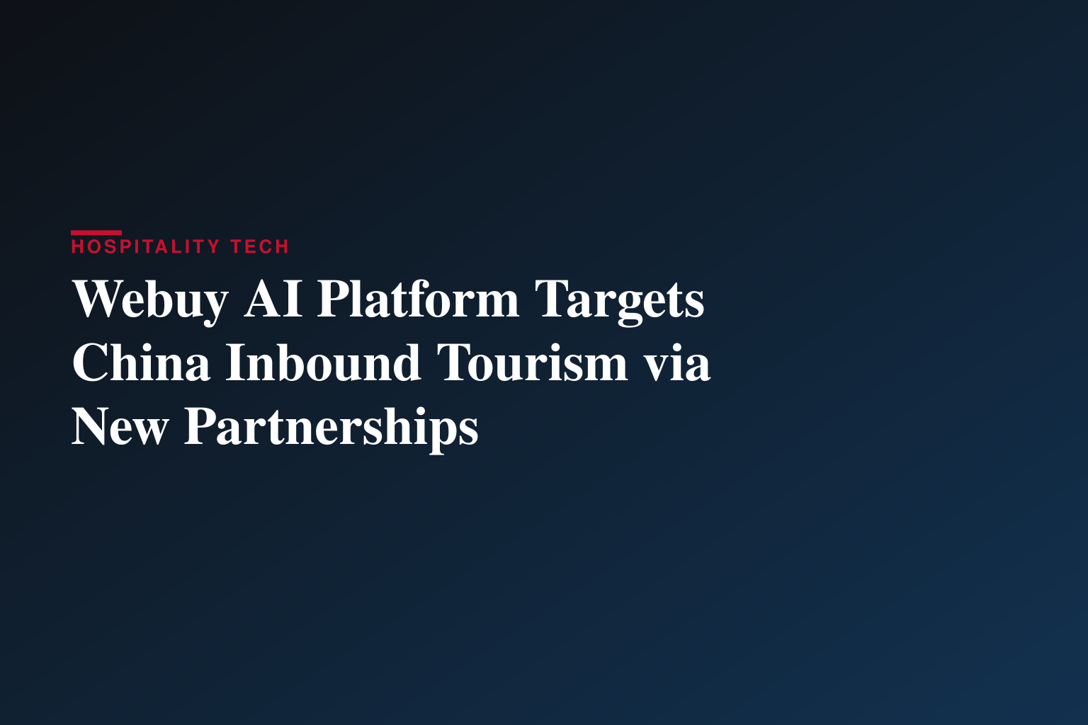 Webuy Expands China Inbound Travel Capabilities Through Strategic Partnership with Moyu Travel and MeetPanda
